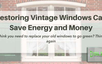Go Green With Window Restoration